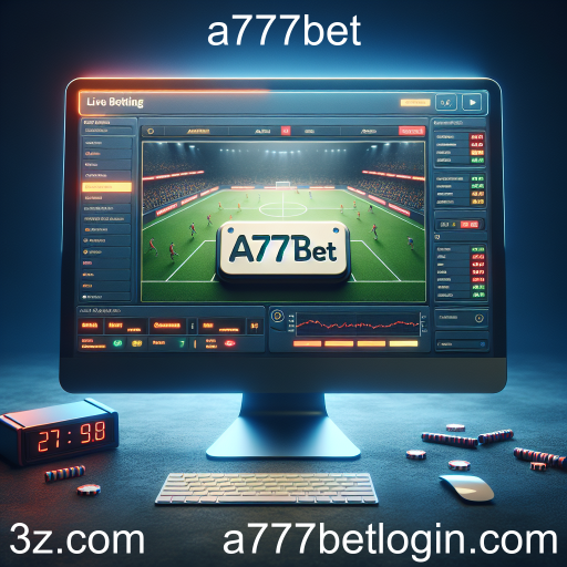 Apostas ao Vivo: A Nova Fronteira do Jogo no a777bet